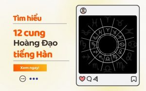 12 cung hoàng đạo tiếng Hàn