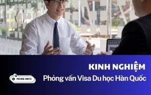 Phỏng vấn Visa du học Hàn Quốc