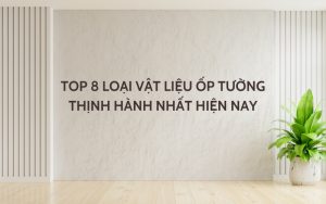 vật liệu ốp tường