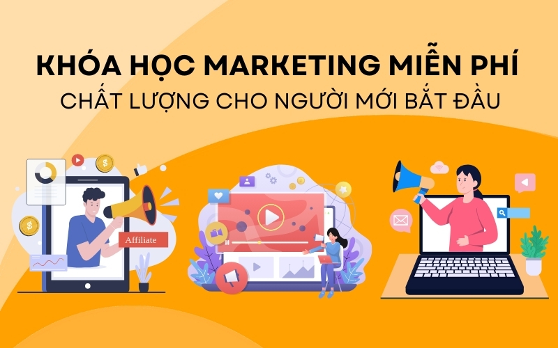 khóa học marketing miễn phí