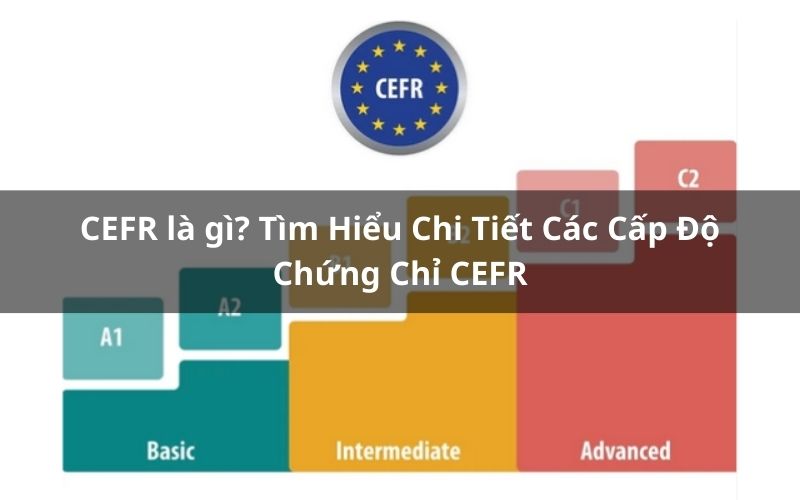 cefr là gì